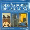 Diseñadores del siglo XX figuras clave del diseño y las Artes Aplicadas | 141132 | Dormer, Peter