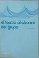 El Teatro Al Alcance Del Grupo | 57944 | Cervera Juan