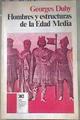 Hombres y estructuras de la edad media | 178893 | Duby, Georges