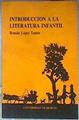 Introducción a la literatura infantil | 186163 | López Tamés, Román