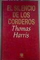El Silencio De Los Corderos | 37728 | Harris, Thomas
