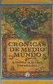 Cronicas de medio mundo | 167543 | Alfredo Antonio Fernández