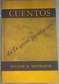 Cuentos de la joven generacion | 170128 | William H. Shoemaker/Jose Luis Acquaroni/Alfonso Albalá/Ignacio Aldecoa/Juan Emilio Aragonés/Rafael Azcona/Jorge Campo/Luis de Castresana/José Ferrer Vidal/Carmen Martín Gaite/Carlos Edmundo de Ory/Pilar Paz Pasamar/Manuel Pilares/Antonio Prieto/José María de Quinto/Josefina Rodriguez/Ramón Solís