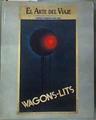 El arte del viaje en Wagons-Lits Exposición organizada por el Banco Bilbao Vizcaya | 187223 | VVAA