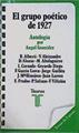 Grupo poético de 1927: antología | 128560 | Angel Gonzalez ( Recopilación de Antologia)