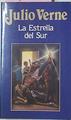 La Estrella del Sur ( El pais de los diamantes) | 30756 | Julio Verne