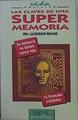 Las claves de una supermemoria | 145071 | Renaud, Jaqueline/Seix Salvat, Mercé