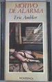 Motivo de alarma | 176490 | Ambler, Eric