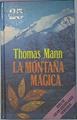 La Montaña Magica | 13607 | Mann Thomas