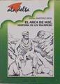 El arca de Noé: historia de un trampero | 150202 | Martínez-Mena, Alfonso