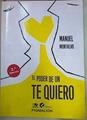 El poder de un te quiero | 157623 | Montalvo, Manuel
