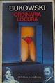 Ordinaria locura | 162569 | Bukowski, Charles