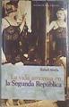 La vida amorosa en la Segunda República | 179689 | Abella, Rafael