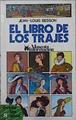 El libro de los trajes | 145489 | Besson, Jean-Lovis/Catherine Tussy ( Traductora)