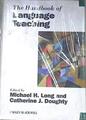The handbook of language teaching | 169095 | Long, Michael/Doughty, Catherine