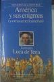 América Y Sus Enigmas Y Otras Americanerías | 53351 | Luca De Tena, Torcuato