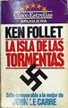 La Isla De Las Tormentas | 17567 | Follett Ken