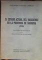 El estado actual del vascuence en la provincia de Navarra 1970 factores de regresión, relaciones de | 183883 | SAnchez Carrion, Jose Maria