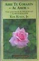 Abre Tu Corazon Al Amor | 18368 | Keyes Ken