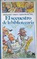 El secuentro de la bibliotecaria | 79765 | Mahy, Margaret