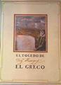 El Toledo de El Greco Toledo. Hospital de Tavera/Iglesia de San Pedro Mártir | 162730 | Tusell, J./Pérez S., A. E./Marías, F./Estella, M.M/VVAA