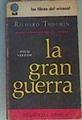 La Gran Guerra. Segunda Época | 163857 | Richard Thoumin