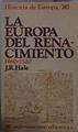 La Europa Del Renacimiento 1480-1520 | 44191 | Hale J R