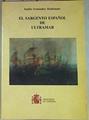 El sargento español de ultramar | 157151 | Fernández Maldonado, Emilio