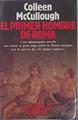 El Primer Hombre De Roma | 39801 | Maccullough, Colleen