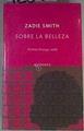 Sobre la belleza | 128268 | Smith, Zadie (1975- )