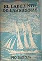 El laberinto de las sirenas | 168847 | Baroja, Pío