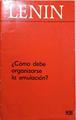 Cómo debe organizarse la emulación ? | 188412 | LENIN, Vladimir Ilich Ulianov