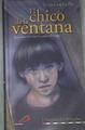 El chico de la ventana | 177177 | Corella Pla, Silvia/Ilustraciones de Carlos Fernández del Castillo
