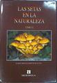 Las Setas en la naturaleza Tomo I y II | 142107 | Mendaza Rincón de Acuña, Ramón