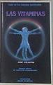 Las Vitaminas Guia de los buenos nutrientes | 172269 | Colastra Sansegundo, José Vicente