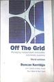 Off the grid: managing independent renewable electricity systems | 179598 | Kerridge, Duncan/Allen, Paul/Todd, Bob
