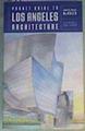 Pocket Guide to Los Angeles Architecture | 165795 | Judith Paine McBrien/DeSalvo, John F. Ilustrador