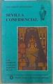 Sevilla confidencial Los primeros casos del detective Reyes | 117520 | Arias Ranedo, Juan Carlos