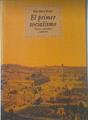 El primer socialismo: temas, corrientes y autores | 121214 | Bravo, Gian Mario