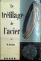 Le tréfilage de l´acier | 117982 | M. Bonzel