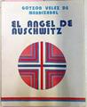 El Angel De Auschwitz  Sor Angela Trinitaria Y Martir | 28956 | Velez De Mendizabal, Gotzon