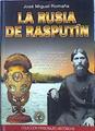 La Rusia De Rasputín | 47174 | Romaña José Miguel