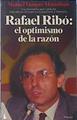 Rafael Ribó: el optimismo de la razón | 139462 | Vázquez Montalbán, Manuel
