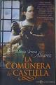 La comunera de Castilla | 166955 | Álvarez, María Teresa