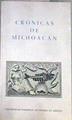 Crónicas de Michoacán | 179629 | Gómez de Orozco, Federico/(Selección, introducción y notas)