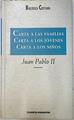"Carta a las familias; Carta a los jóvenes y Carta a los niños" | 72254 | Juan Pablo II, Papa