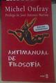 Antimanual de filosofía. ecciones socráticas y alternativas | 156052 | Onfray, Michel (1959-)/Prólogo José Antonio Marina
