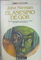 El Asesino De Gor Crónicas De La Contratierra 5 | 43863 | Norman John