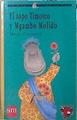 El topo Timoteo y Mgamba Molida | 149509 | Carranza, Maite