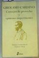 Consejos de provecho y opiniones impertinentes | 168360 | Cardano, Girolamo